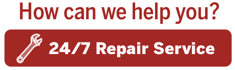 24/7 Repair Service. 